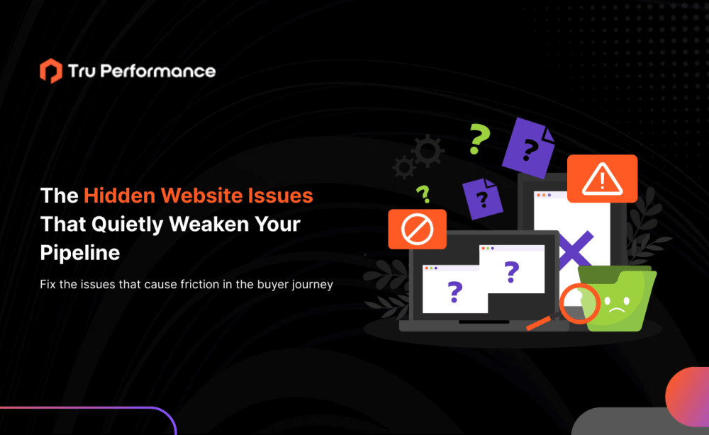 a featured image describing the title of the blog - hidden website issues that impact sales pipeline